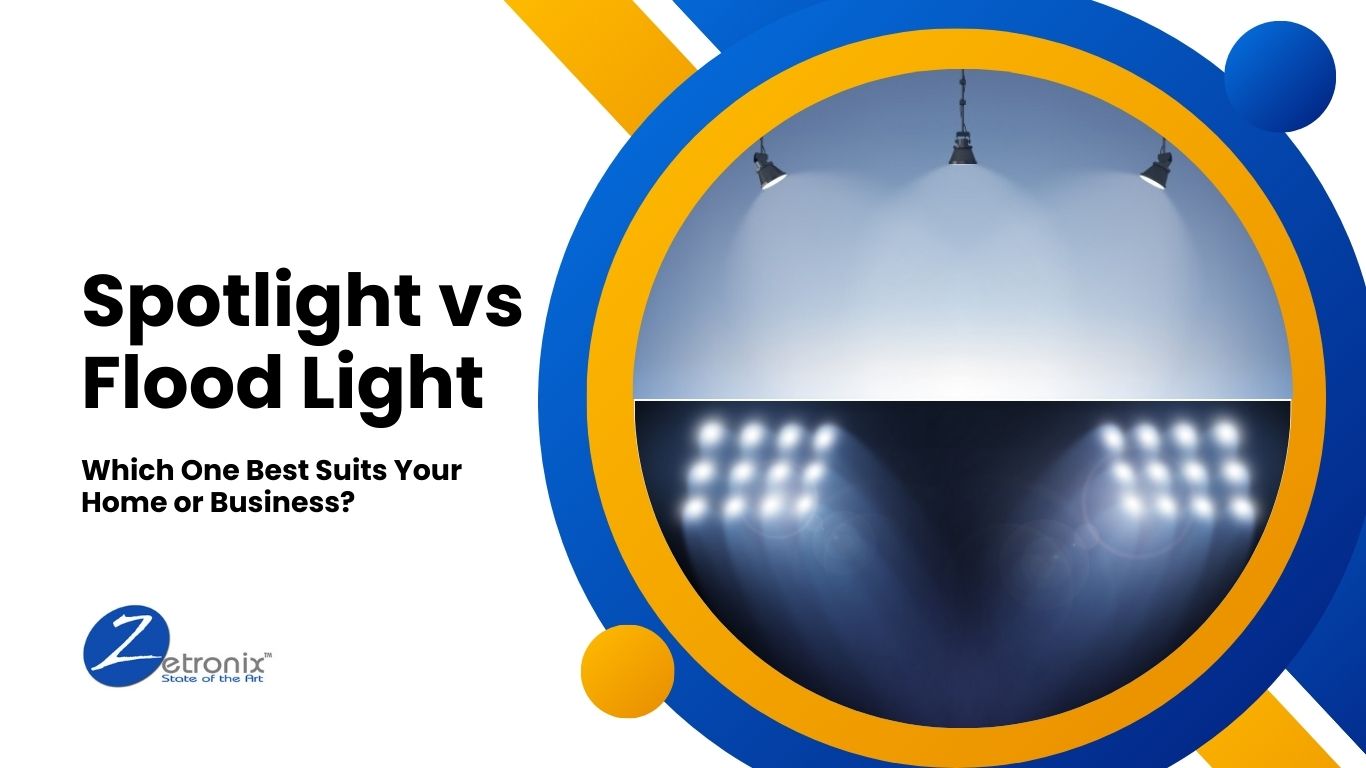 Spotlight vs Flood Light: Choosing Which One Does Your Home or Business Need?